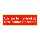 Avis sur le matériel de lutte contre l'incendie