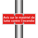 Avis sur le matériel de lutte contre l'incendie