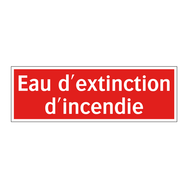Eau d'extinction d'incendie