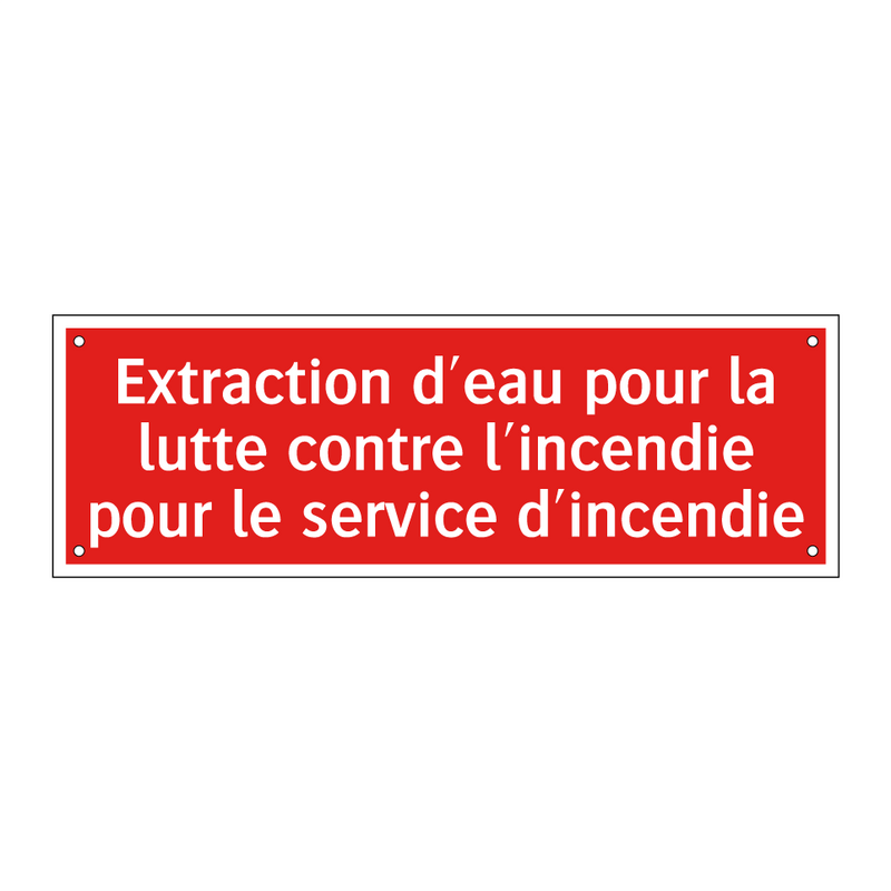 Extraction d'eau pour la lutte contre l'incendie pour le service d'incendie