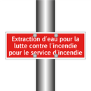 Extraction d'eau pour la lutte contre l'incendie pour le service d'incendie