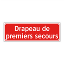 Drapeau de premiers secours