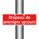 Drapeau de premiers secours