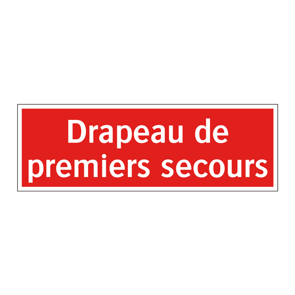 Drapeau de premiers secours