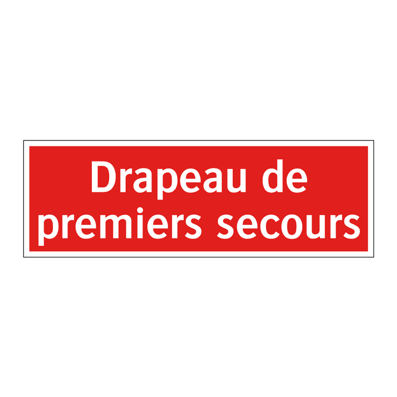 Drapeau de premiers secours