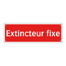 Extincteur fixe