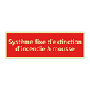 Système fixe d'extinction d'incendie à mousse
