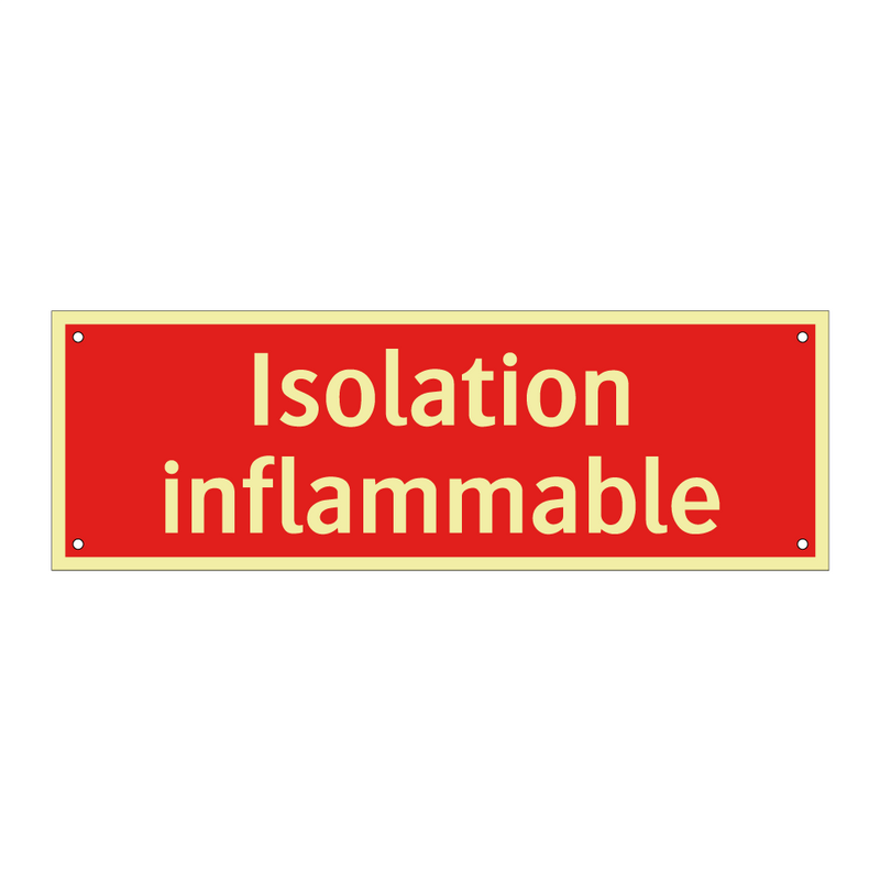 Isolation inflammable