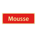 Mousse