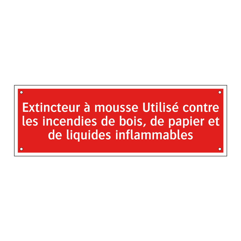 Extincteur à mousse Utilisé contre les incendies de bois, de papier et de liquides inflammables