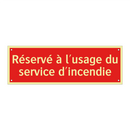 Réservé à l'usage du service d'incendie
