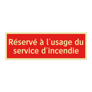 Réservé à l'usage du service d'incendie