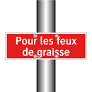 Pour les feux de graisse