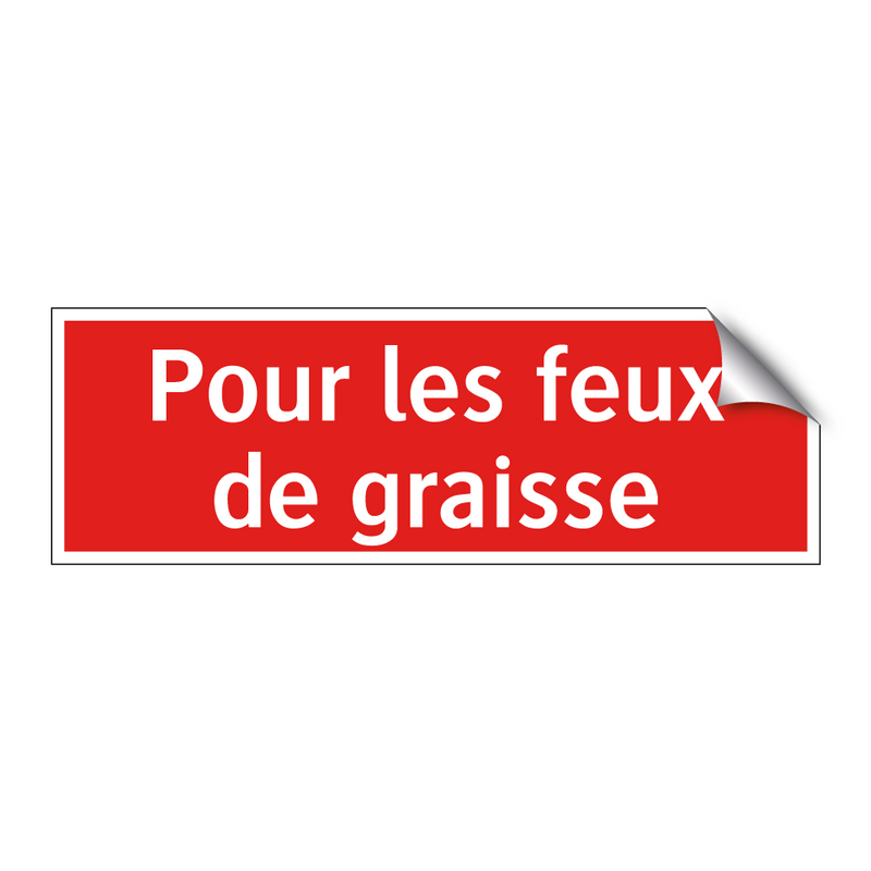 Pour les feux de graisse