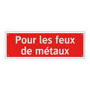 Pour les feux de métaux