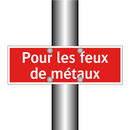 Pour les feux de métaux