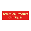 Attention Produits chimiques