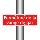 Fermeture de la vanne de gaz