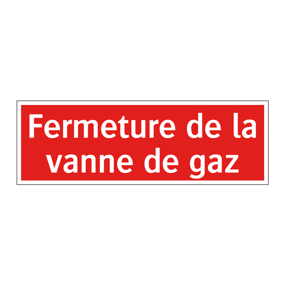 Fermeture de la vanne de gaz