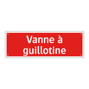 Vanne à guillotine