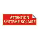 ATTENTION SYSTÈME SOLAIRE