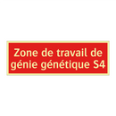 Zone de travail de génie génétique S4