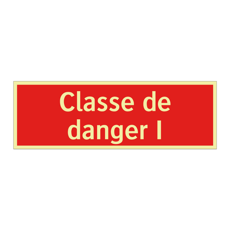 Classe de danger I