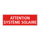 ATTENTION SYSTÈME SOLAIRE
