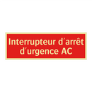 Interrupteur d'arrêt d'urgence AC