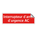 Interrupteur d'arrêt d'urgence AC