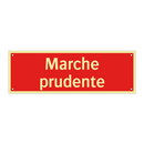 Marche prudente
