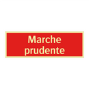 Marche prudente