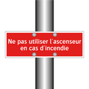 Ne pas utiliser l'ascenseur en cas d'incendie