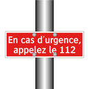 En cas d'urgence, appelez le 112