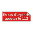 En cas d'urgence, appelez le 112