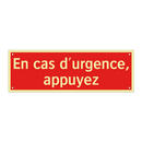 En cas d'urgence, appuyez
