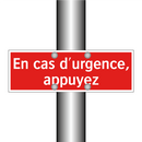 En cas d'urgence, appuyez