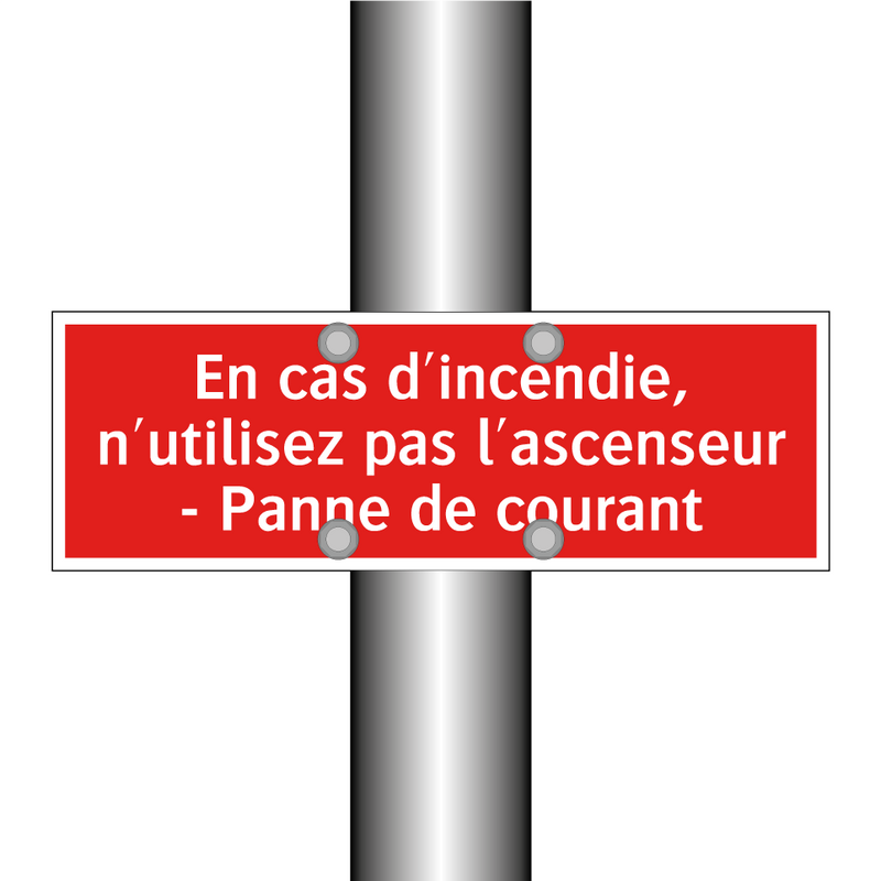 En cas d'incendie, n'utilisez pas l'ascenseur - Panne de courant