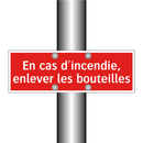 En cas d'incendie, enlever les bouteilles
