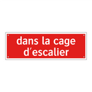 dans la cage d'escalier