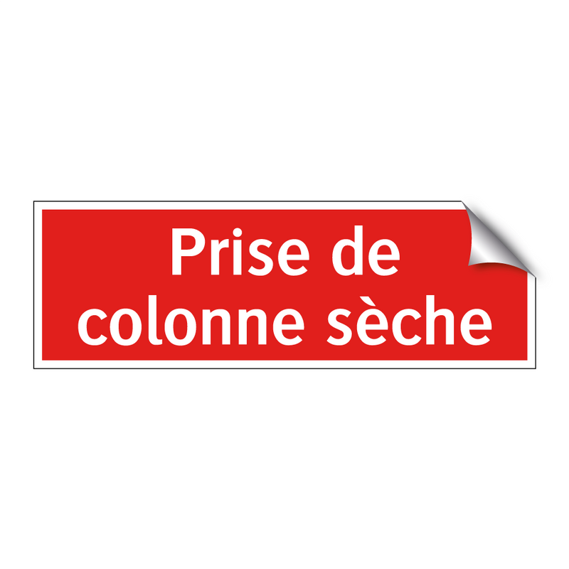 Prise de colonne sèche