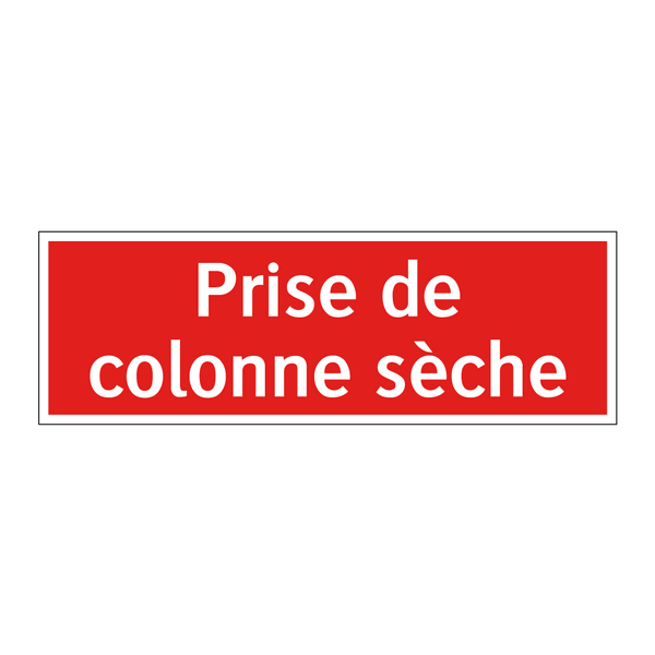 Prise de colonne sèche