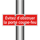 Évitez d'obstruer la porte coupe-feu