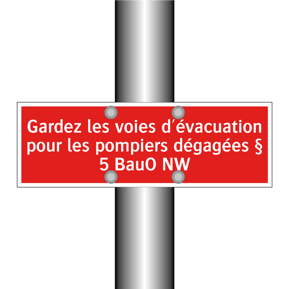 Gardez les voies d'évacuation pour les pompiers dégagées § 5 BauO NW