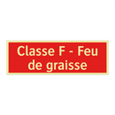 Classe F - Feu de graisse