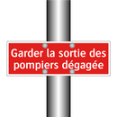 Garder la sortie des pompiers dégagée