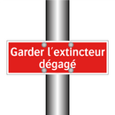 Garder l'extincteur dégagé