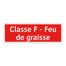 Classe F - Feu de graisse