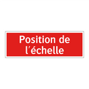 Position de l'échelle