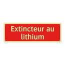Extincteur au lithium